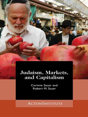 cover image of Judaism, Markets, and Capitalism
